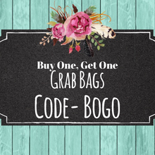 Load image into Gallery viewer, CYBER MONDAY- BOGO Grab Bags