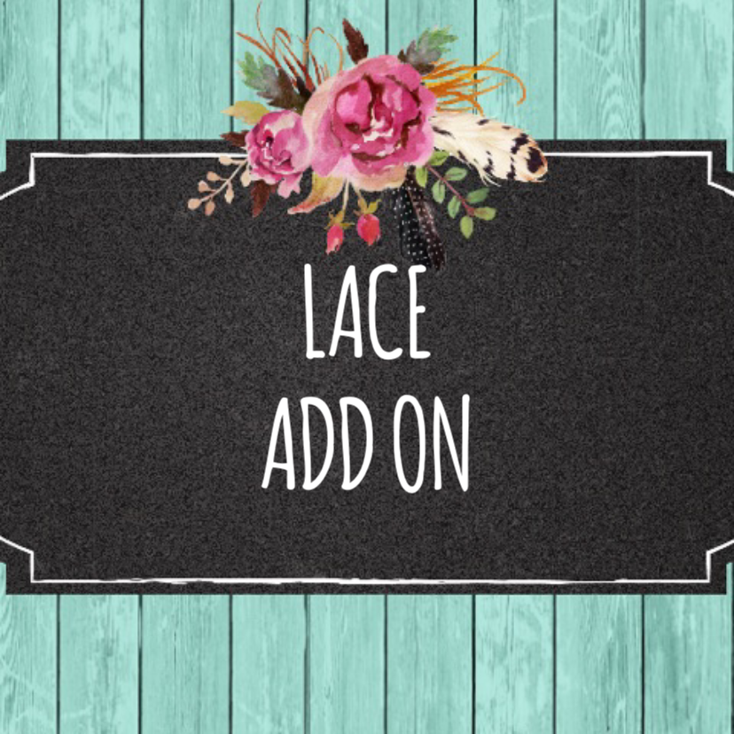 Lace Add On (Fluffs)